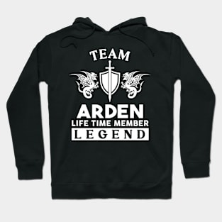 Arden Name T Shirt - Arden Life Time Member Legend Gift Item Tee Hoodie